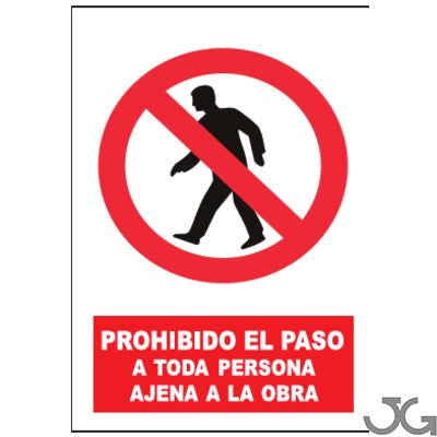 Señal PE 21x29cm-Prohibido el paso a toda persona ajena a la obra. SP-851